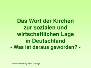 das wort der kirchen zur sozialen und wirtschaftlichen lage in deutschland was ist daraus geworden