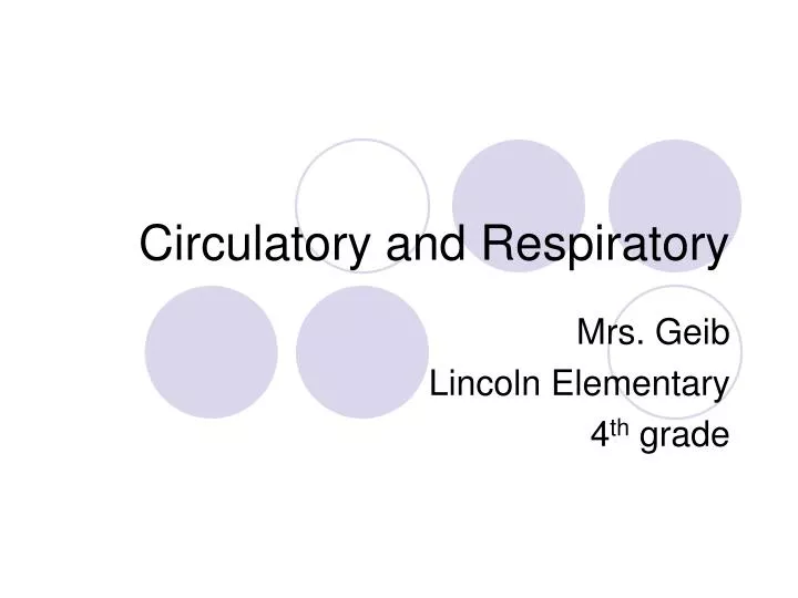 circulatory and respiratory