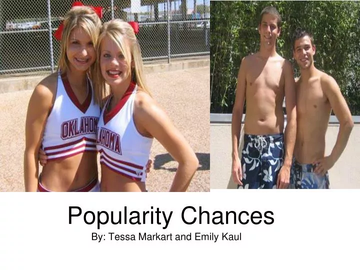 popularity chances