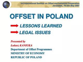 OFFSET IN POLAND LESSONS LEARNED LEGAL ISSUES