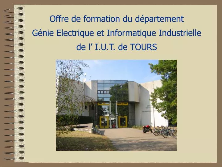 offre de formation du d partement g nie electrique et informatique industrielle de l i u t de tours