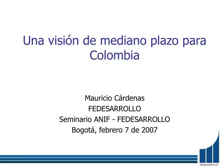 una visi n de mediano plazo para colombia