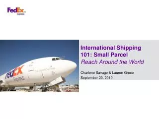 International Shipping 101: Small Parcel
