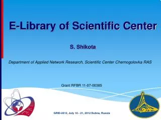 E-Library of Scientific Center S. Shikota