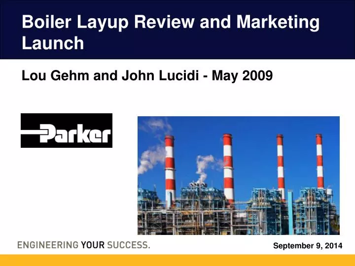 boiler layup review and marketing launch