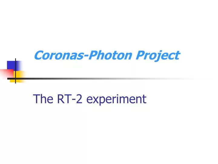 coronas photon project the rt 2 experiment