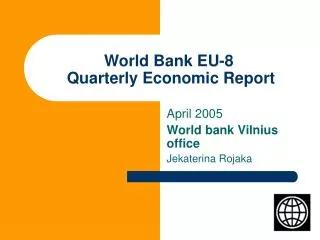 World Bank EU-8 Quarterly Economic Report