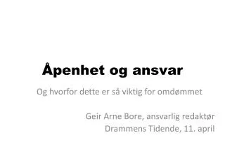 penhet og ansvar