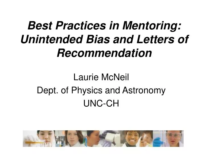best practices in mentoring unintended bias and letters of recommendation