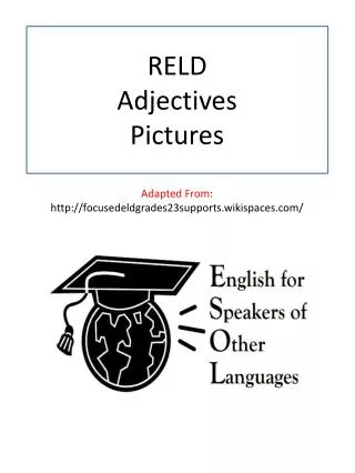 RELD Adjectives Pictures