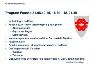 program fauske 31 08 10 kl 18 30 kl 21 30