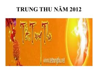 TRUNG THU NĂM 2012