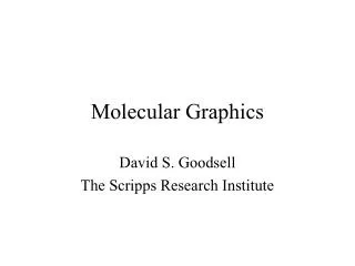 Molecular Graphics