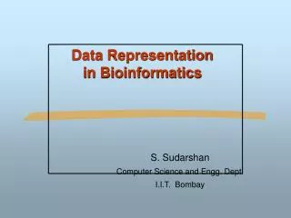 Data Representation in Bioinformatics