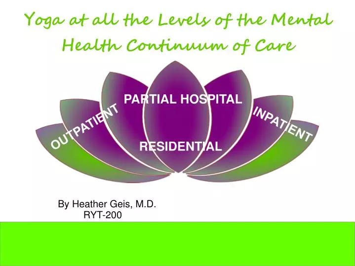 yoga at all the levels of the mental health continuum of care