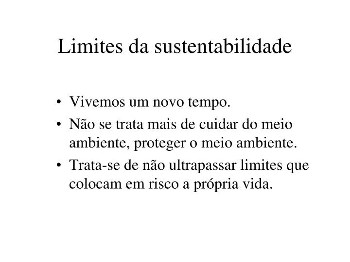 limites da sustentabilidade