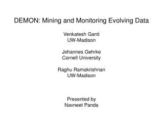 DEMON: Mining and Monitoring Evolving Data