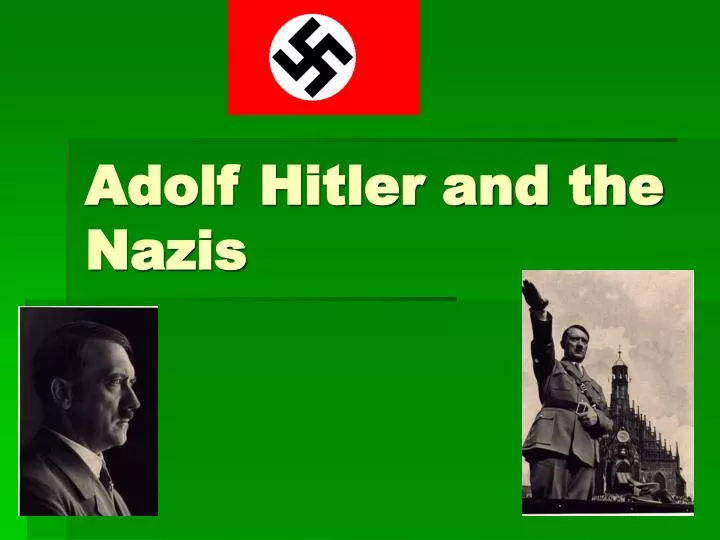 adolf hitler and the nazis