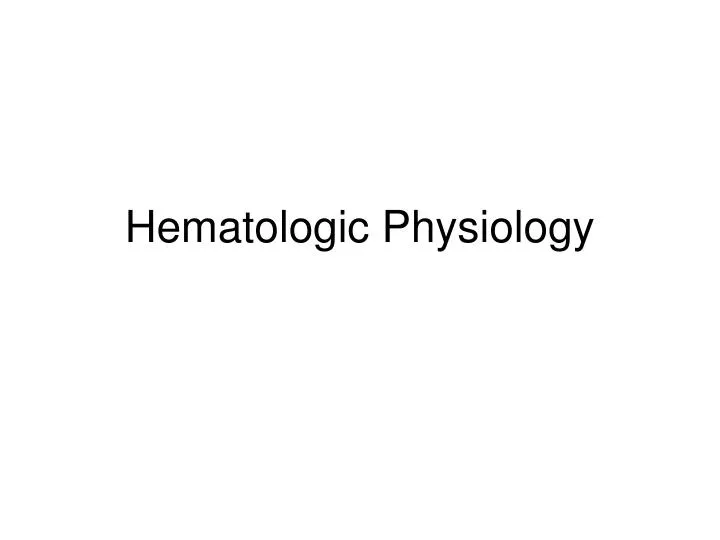 hematologic physiology