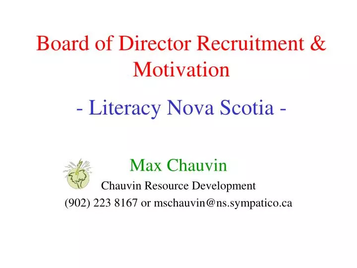 board of director recruitment motivation literacy nova scotia