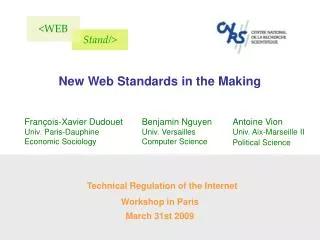 New Web Standards in the Making