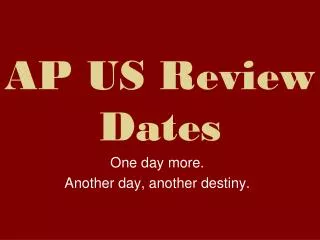 AP US Review Dates