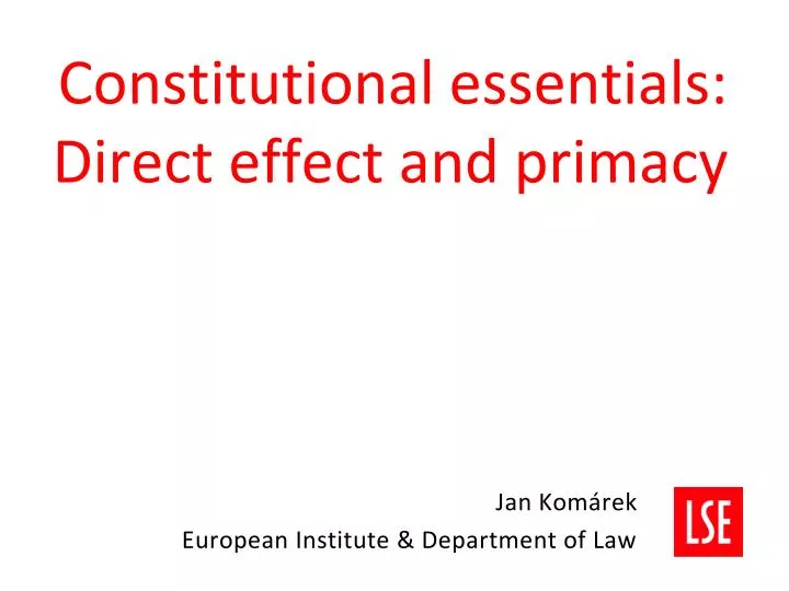 constitutional essentials direct effect and primacy
