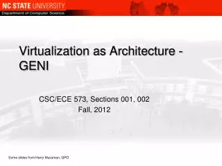 Virtualization as Architecture - GENI