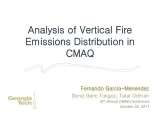 Analysis of Vertical Fire Emissions Distribution in CMAQ