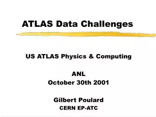 ATLAS Data Challenges
