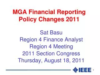 MGA Financial Reporting Policy Changes 2011