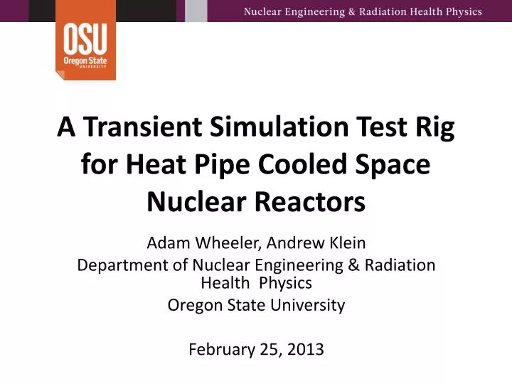 a transient simulation test rig for heat pipe cooled space nuclear reactors