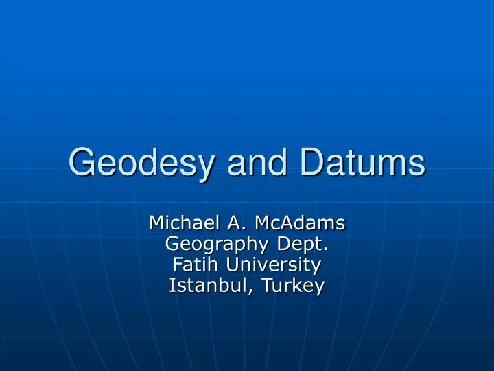 geodesy and datums