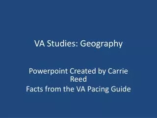 VA Studies: Geography