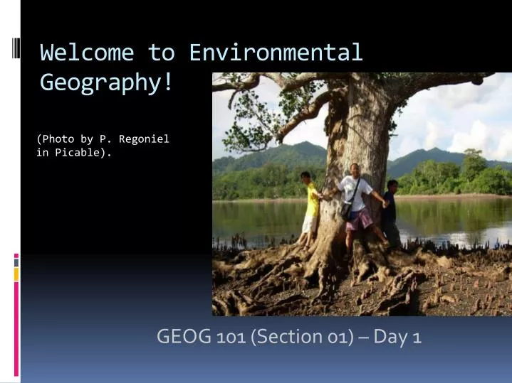 geog 101 section 01 day 1