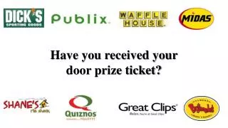Have you received your door prize ticket?