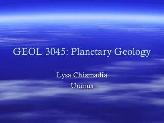 GEOL 3045: Planetary Geology