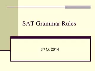SAT Grammar Rules