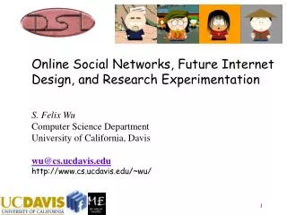 Online Social Networks, Future Internet Design, and Research Experimentation
