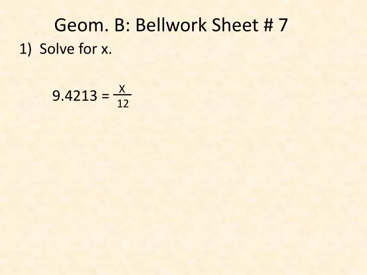 geom b bellwork sheet 7