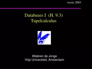 databases i h 9 3 tupelcalculus