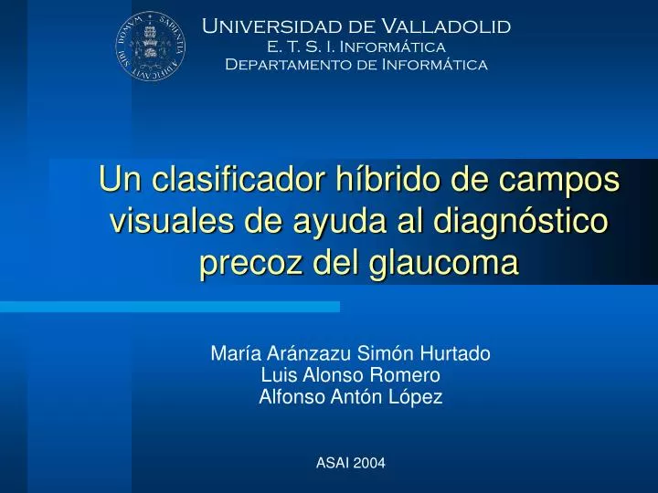 un clasificador h brido de campos visuales de ayuda al diagn stico precoz del glaucoma