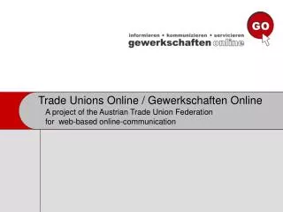 Trade Unions Online / Gewerkschaften Online