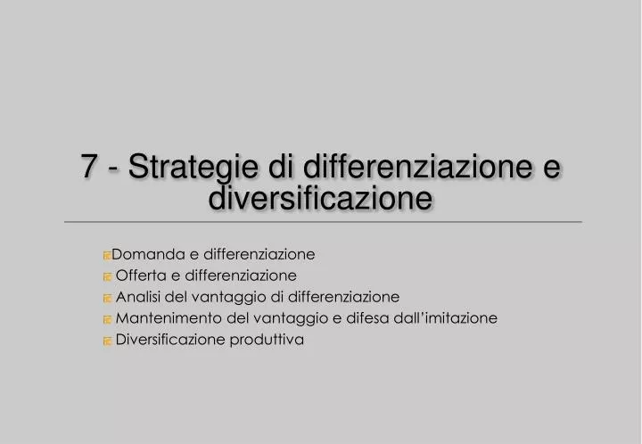 7 strategie di differenziazione e diversificazione