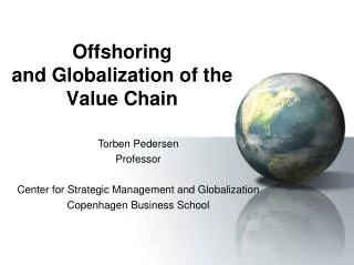 Offshoring and Globalization of the Value Chain