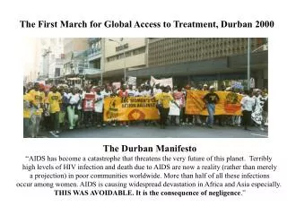 The First March for Global Access to Treatment, Durban 2000