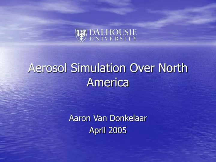 aerosol simulation over north america