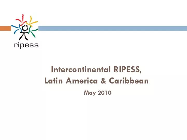 intercontinental ripess latin america caribbean may 2010