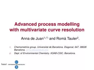 A dvanced process modelling with m ultivariate curve resolution