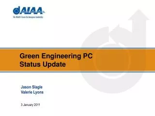 Green Engineering PC Status Update